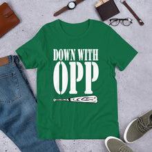 DOWN WITH OPP (Multiple Colours) - TeeHop