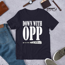 DOWN WITH OPP (Multiple Colours) - TeeHop