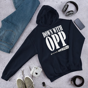 Down With OPP Hoodie