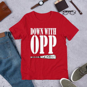 DOWN WITH OPP (Multiple Colours) - TeeHop