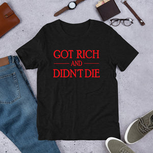 Got Rich And Didn't Die - TeeHop