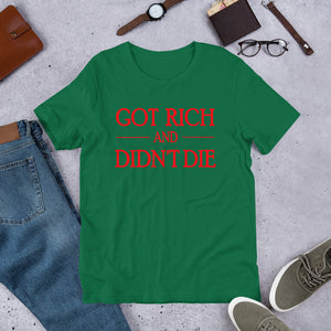Got Rich And Didn't Die - TeeHop