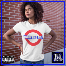MIND THE RAP (Multiple Colours)