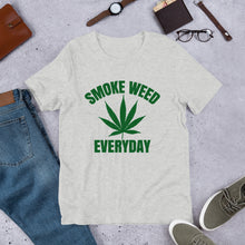 SMOKE WEED EVERYDAY (Multiple Colours)