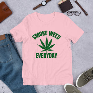 SMOKE WEED EVERYDAY (Multiple Colours)
