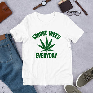 SMOKE WEED EVERYDAY (Multiple Colours)