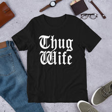 Thug Wife (Multiple Colours) - TeeHop