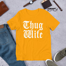 Thug Wife (Multiple Colours) - TeeHop