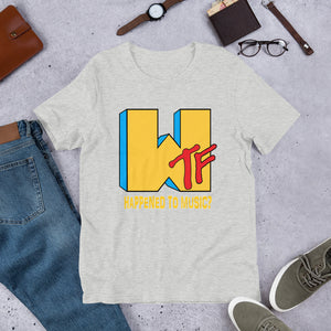 WTF Happened To Music? (Multiple Colours) - TeeHop