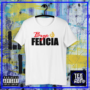 Bye Felicia
