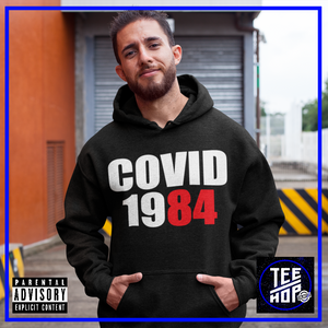 COVID 1984 Hoodie