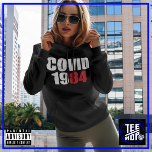 COVID 1984 Hoodie