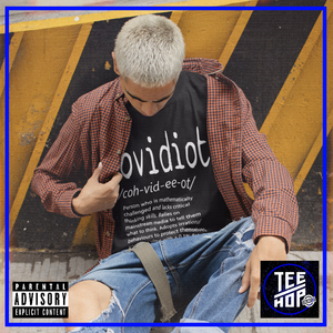 COVIDIOT (White)