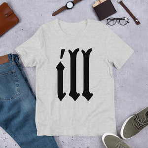 ILL (Multiple Colours) - TeeHop