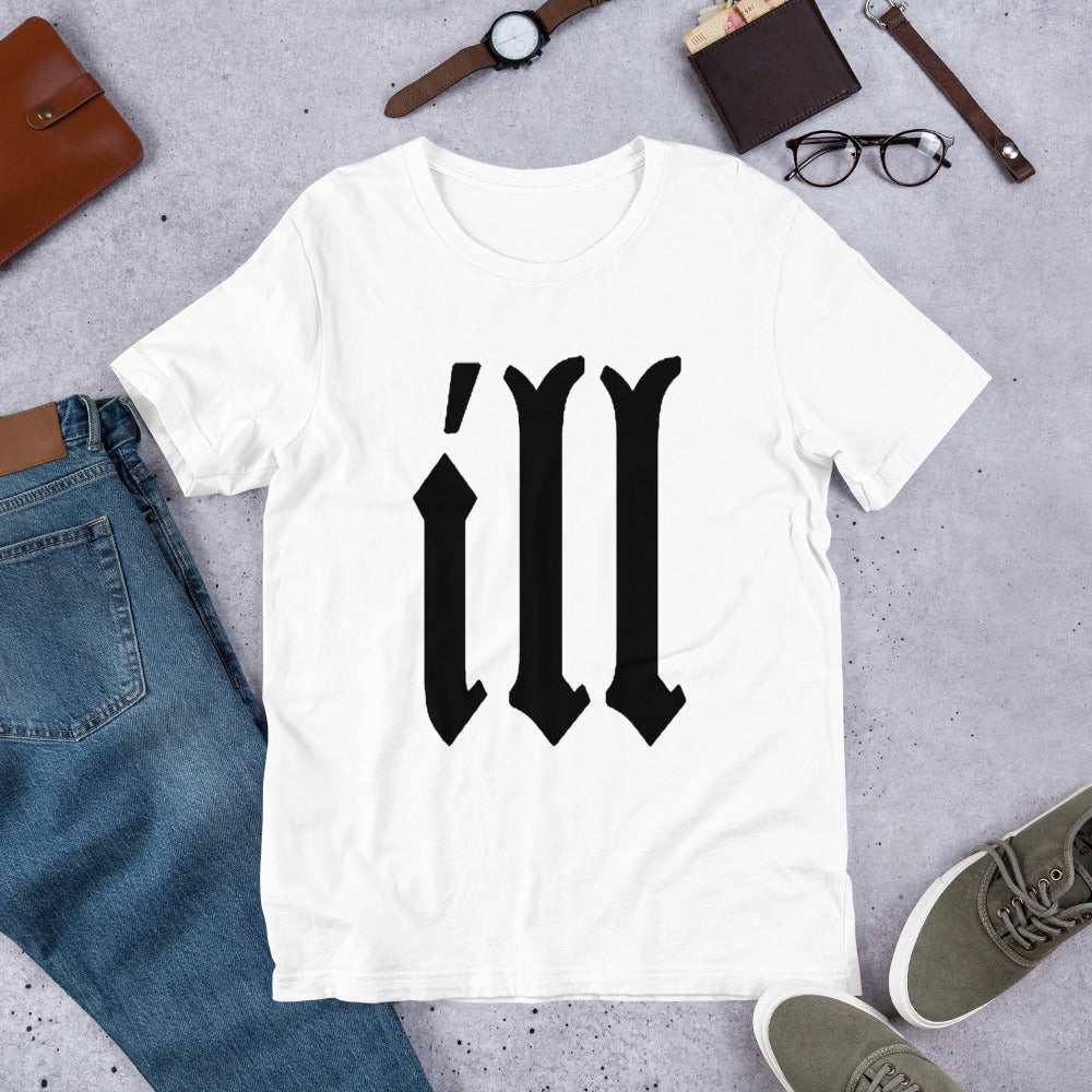 ILL (Multiple Colours) - TeeHop