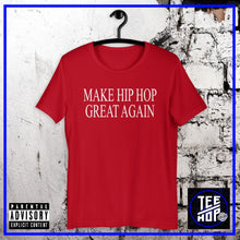 MAKE HIP HOP GREAT AGAIN