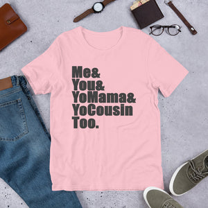 Yo Mama (Multiple Colours) - TeeHop