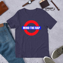 MIND THE RAP (Multiple Colours) - TeeHop