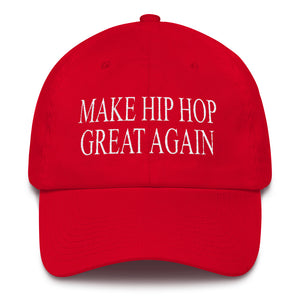 Make Hip Hop Great Again Hat - TeeHop
