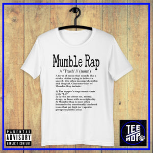 Mumble Rap Defined (Multiple Colours)