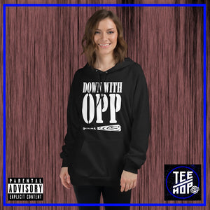 Down With OPP Hoodie