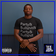 Party & Bullshit