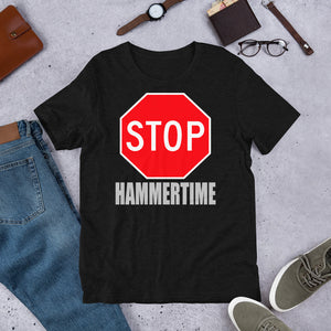 STOP HAMMERTIME (Multiple Colours) - TeeHop