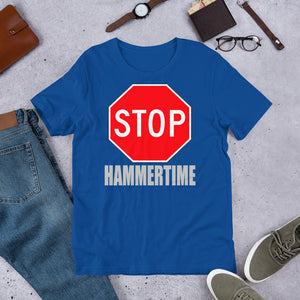 STOP HAMMERTIME (Multiple Colours) - TeeHop