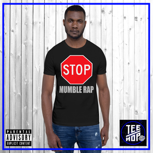 STOP MUMBLE RAP