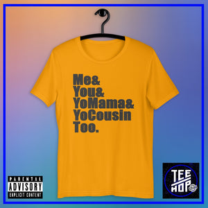 Yo Mama (Multiple Colours)